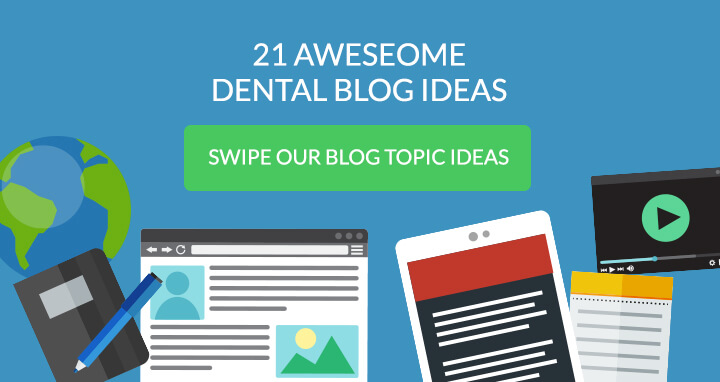 Download 21 Dental Blog Topics
